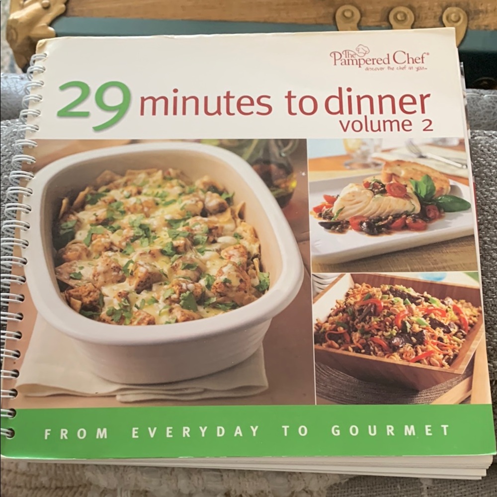 Pampered Chef Cookbook - 29 Minutes to Dinner Volume 2